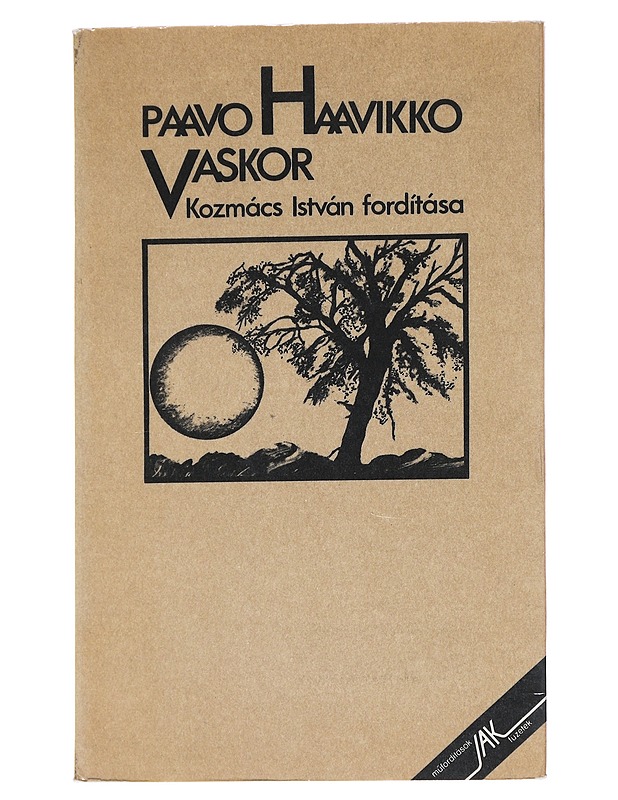 Vaskor : Paavo Haavikko - Kozmács István - Romaanit ja novellit - 10105545888 - 0