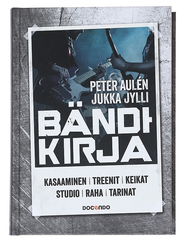 Bändikirja - Aulén, Peter ; Jylli , Jukka  - Musiikki- ja elokuvakirjat - 10105545883 - 0