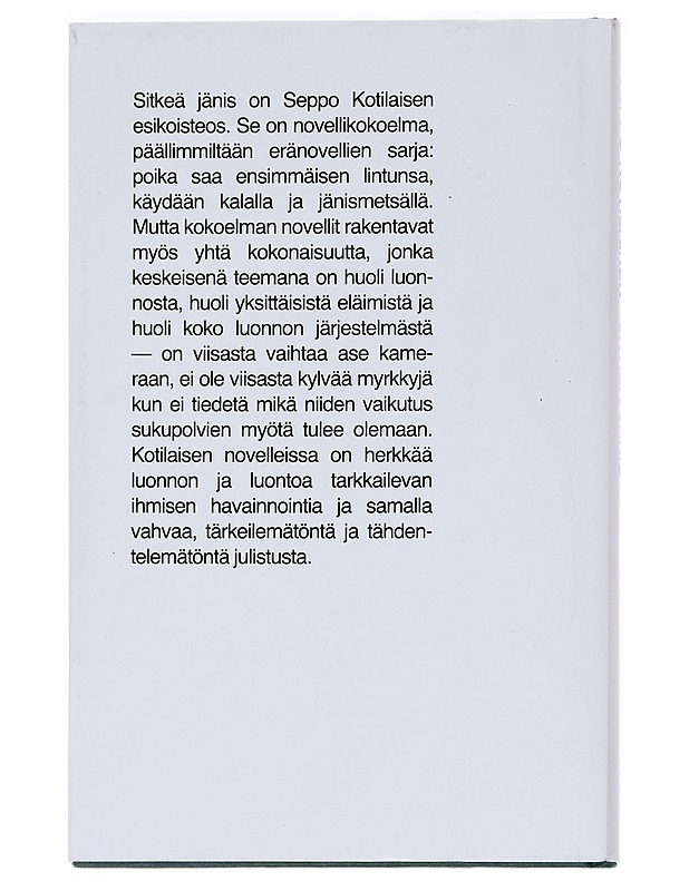 Sitkeä jänis - Kotilainen, Seppo - Romaanit ja novellit - 10105545903 - 1