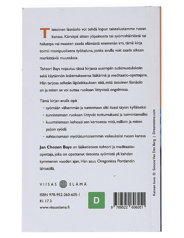 Tietoinen syöminen : opas terveeseen ja onnelliseen ruokasuhteeseen - Bays, Jan Chozen - Hyvinvointikirjat - 10105545907 - 1