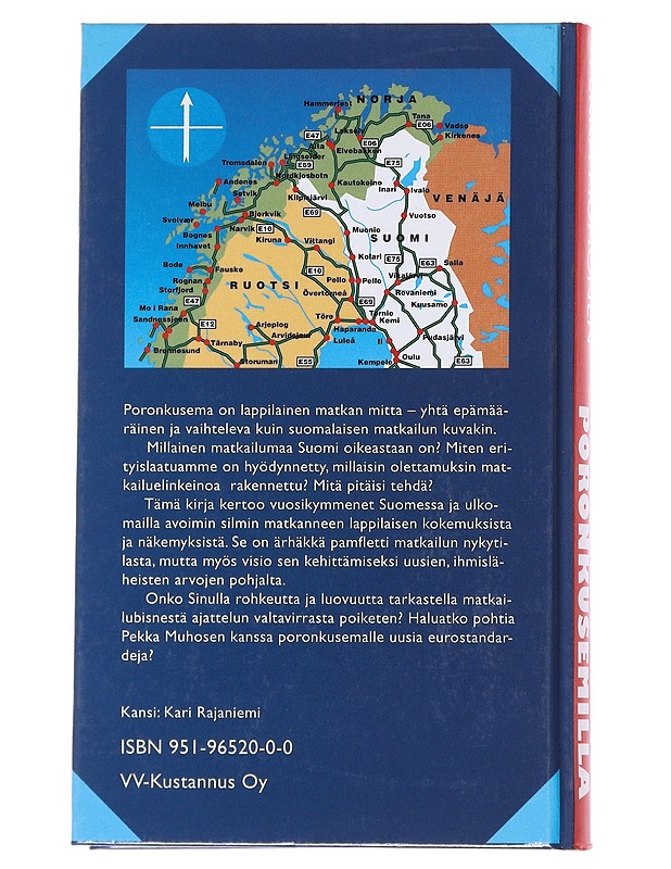 Matkailija poronkusemilla - Muhonen, Pekka - Matkaoppaat ja sanakirjat - 10105545948 - 1