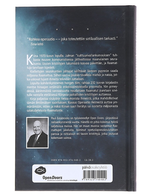 Miljoonan ihmeen yö : operaatio Helmen tarina sisäpiirin kertomana - Estabrooks, Paul - Historiakirjat - 10105545961 - 1