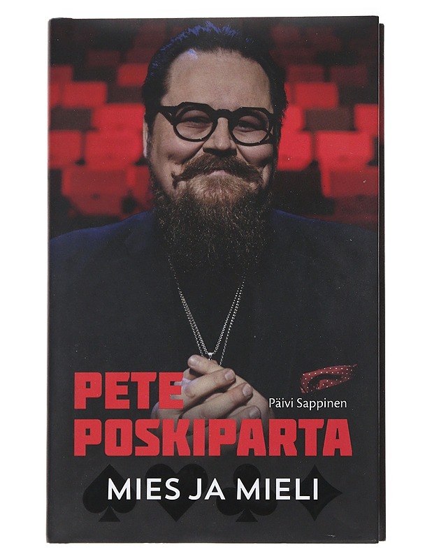 Pete Poskiparta : mies ja mieli - Päivi Sappinen - Elämäkerrat ja muistelmat - 10105545968 - 0