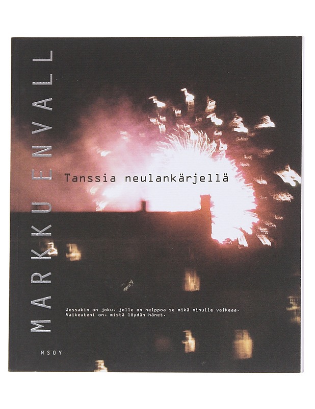 Tanssia neulankärjellä : aforismeja - Markku Envall - Runot ja näytelmät - 10105545979 - 0