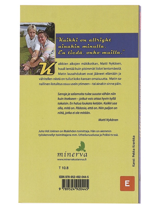 Elämä on laiffii ja muita Matti Nykäsen lentäviä lauseita - Nykänen, Matti - Romaanit ja novellit - 10105545991 - 1