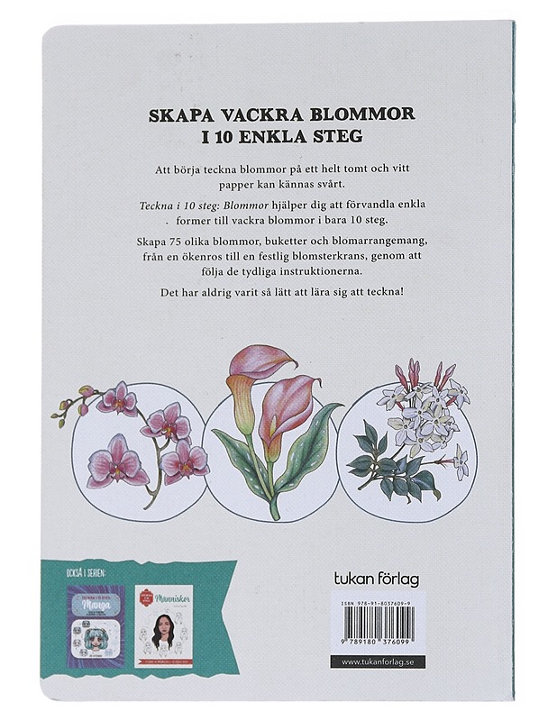 Blommor: teckna 75 blommor i 10 enkla steg - Woodin, Mary - Tietokirjat ja oppaat - 10105545992 - 1