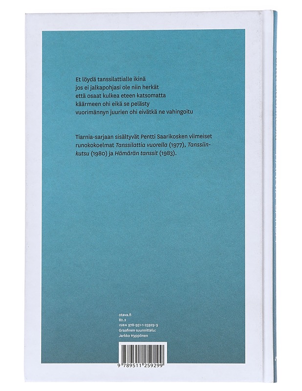 Tiarnia-sarja - Pentti Saarikoski - Romaanit ja novellit - 10105546062 - 1