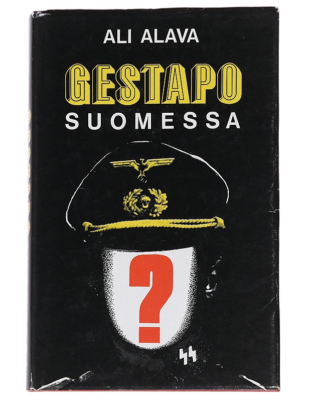 Gestapo Suomessa - Ali Alava - Historiakirjat - 10105546066 - 0