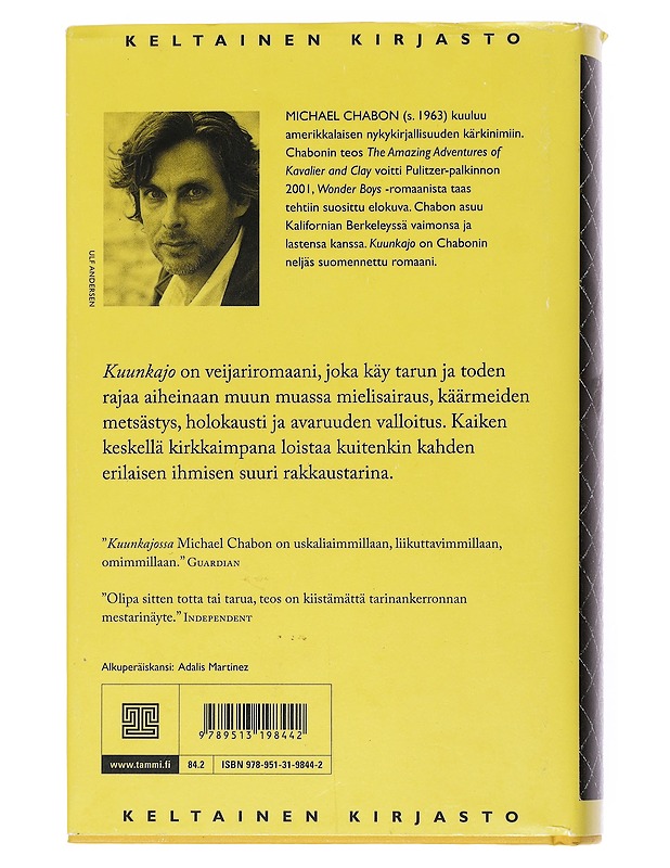 Kuunkajo - Chabon, Michael - Romaanit ja novellit - 10105546092 - 1