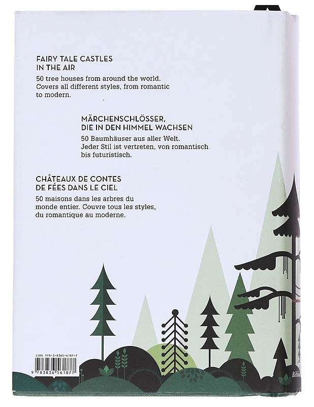 Tree houses : fairy-tale castles in the air - Jodidio, Philip - Tietokirjat ja oppaat - 10105546101 - 1