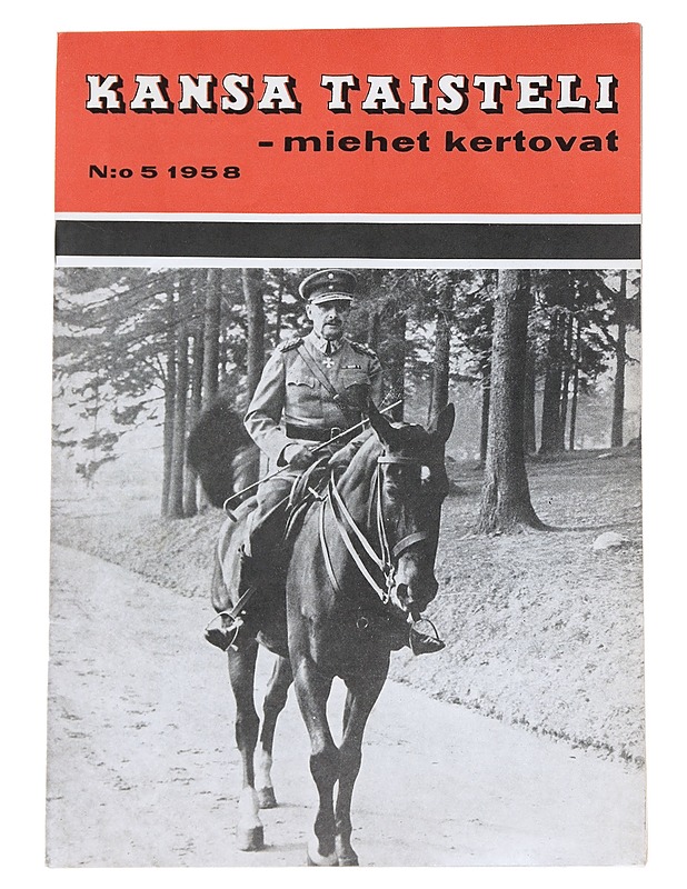 Kansa taisteli - miehet kertovat N:o 5 / 1958 - Lehdet - 10105546115 - 0