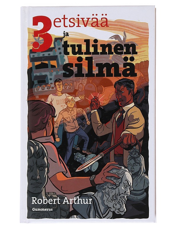 3 etsivää ja tulinen silmä - Arthur, Robert - Jännitys ja dekkarit - 10105546164 - 0