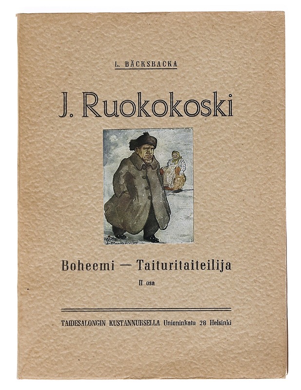 J. Ruokokoski: Boheemi - Taituritaiteilija, II osa - Leonard Bäcksbacka - Taide- ja kulttuurikirjat - 10105546179 - 0