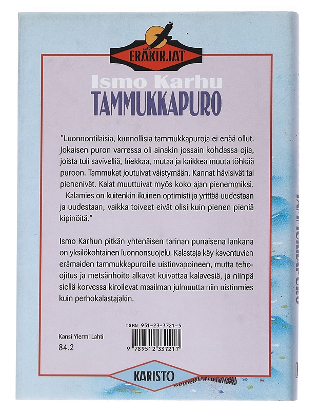 Tammukkapuro - Karhu, Ismo - Romaanit ja novellit - 10105546182 - 1