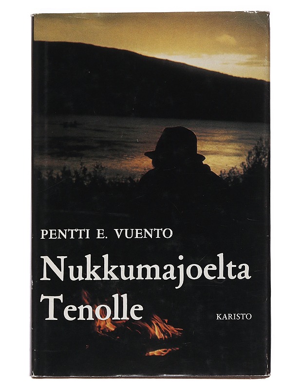 Nukkumajoelta Tenolle - Pentti E. Vuento - Romaanit ja novellit - 10105546196 - 0