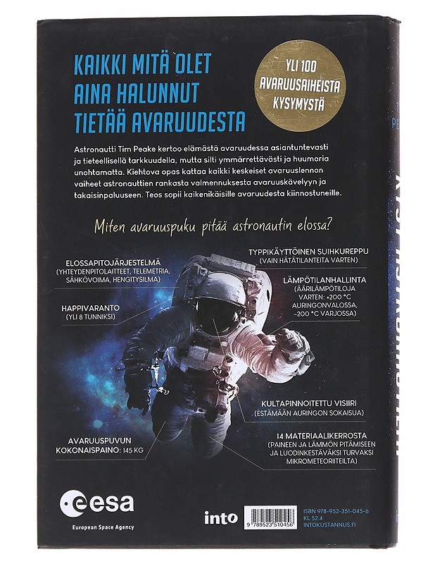 Kysy astronautilta : kaikki avaruudessa elämisestä - Peake, Tim - Elämäkerrat ja muistelmat - 10105546191 - 1