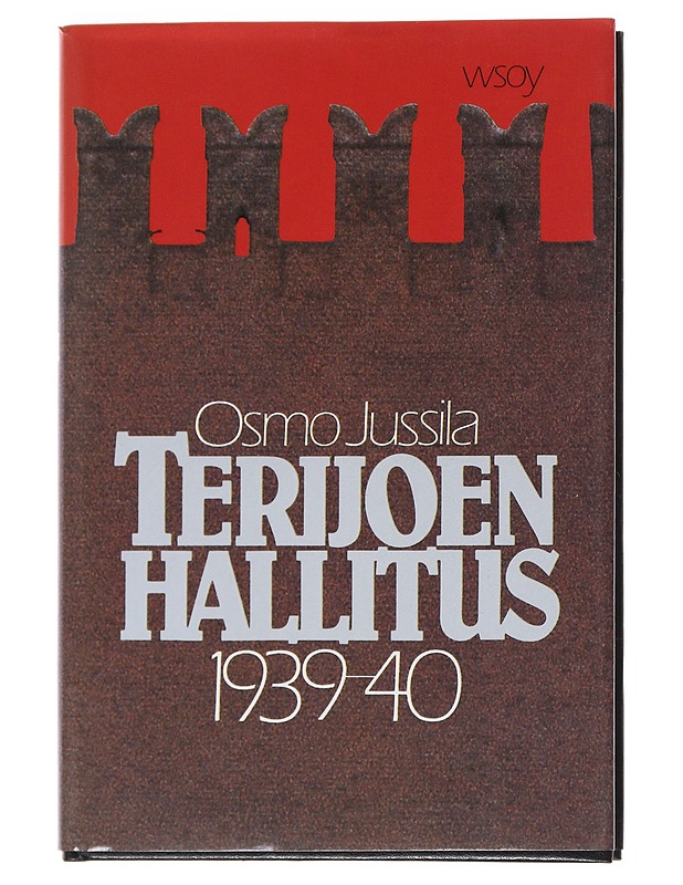Terijoen hallitus 1939-40 - Osmo Jussila - Historiakirjat - 10105546198 - 0