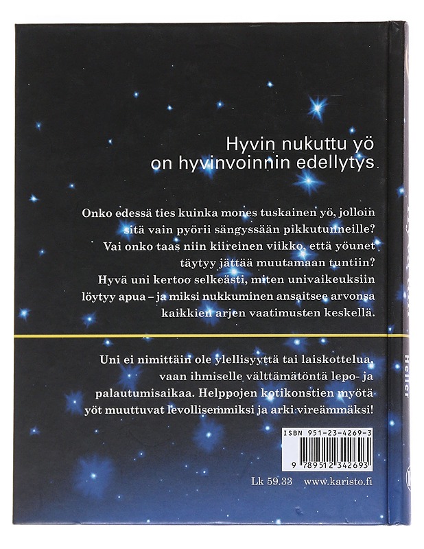 Hyvä uni : 250 vihjettä unettomille - Heller, Barbara L. - Tietokirjat ja oppaat - 10105546205 - 1