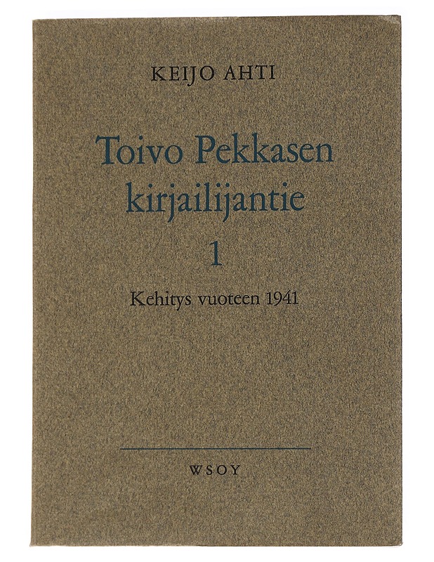 Toivo Pekkasen kirjailinjantie 1 - Keijo Ahti - Historiakirjat - 10105546225 - 0
