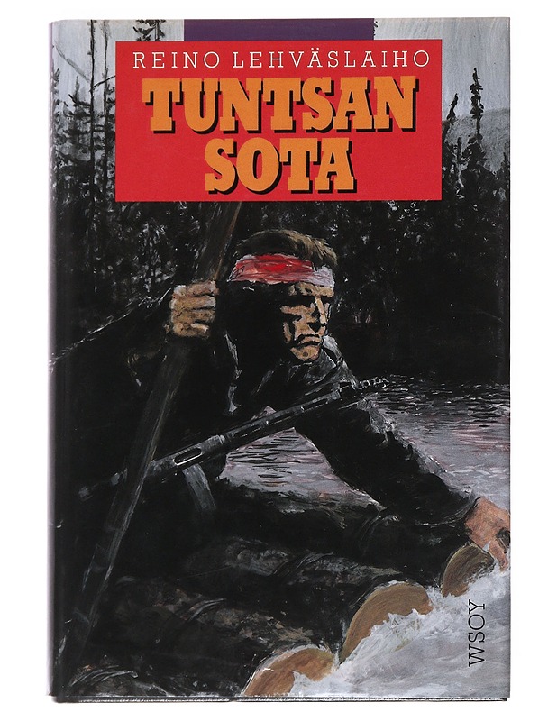 Tuntsan sota - Reino Lehväslaiho - Romaanit ja novellit - 10105546228 - 0