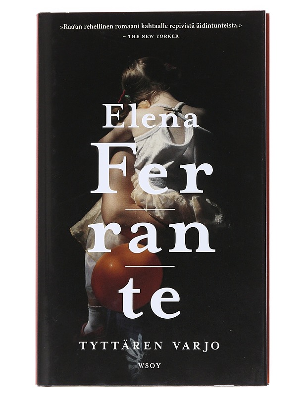 Tyttären varjo - Ferrante, Elena - Romaanit ja novellit - 10105546239 - 0