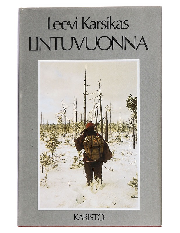Lintuvuonna : Eräkertomuksia - Leevi Karsikas - Elämäkerrat ja muistelmat - 10105546240 - 0