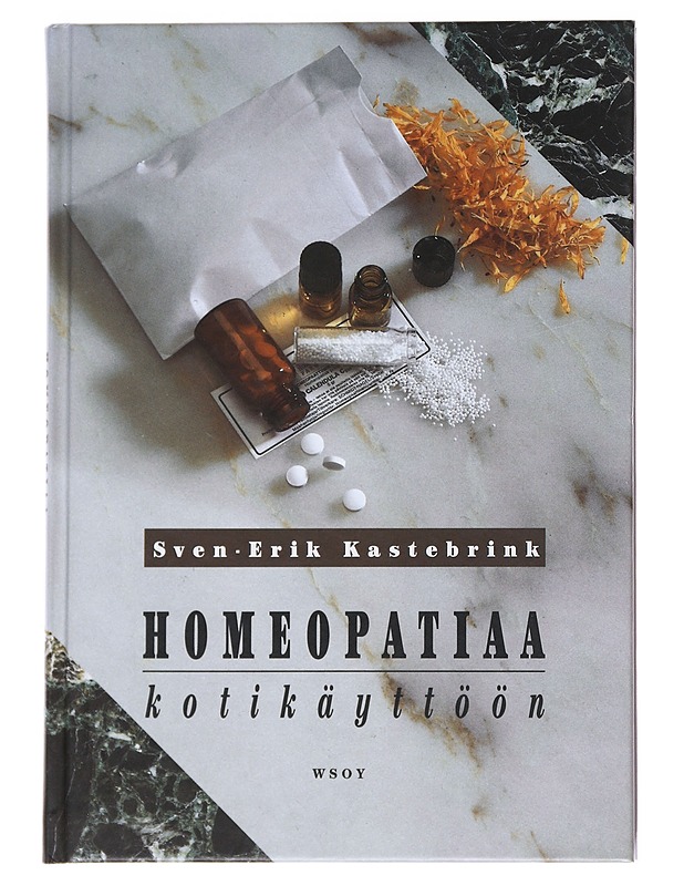 Homeopatiaa kotikäyttöön - Kastebrink, Sven-Erik - Tietokirjat ja oppaat - 10105546256 - 0