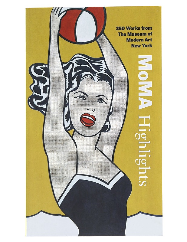 MoMA highlihts : 350 works from the Museum of Modern Art, New York - editors: Harriet Schoenholz Bee, Cassandra Heliczer - Tietokirjat ja oppaat - 10105546264 - 0
