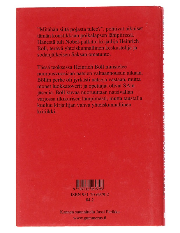 Mitähän siitä pojasta tulee? - Böll, Heinrich - Elämäkerrat ja muistelmat - 10105546271 - 1