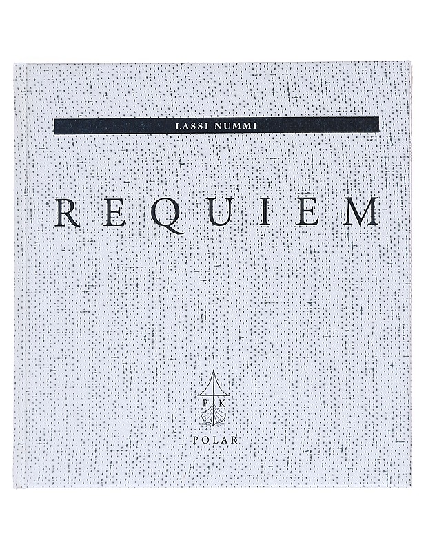 Requiem - Nummi, Lassi - Runot ja näytelmät - 10105546276 - 0