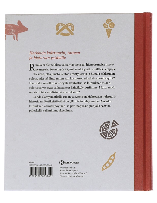 Symbolien pitopöydässä : ruokakulttuuria ja maistuvia merkityksiä - Väisänen, Liisa - Historiakirjat - 10105546330 - 1