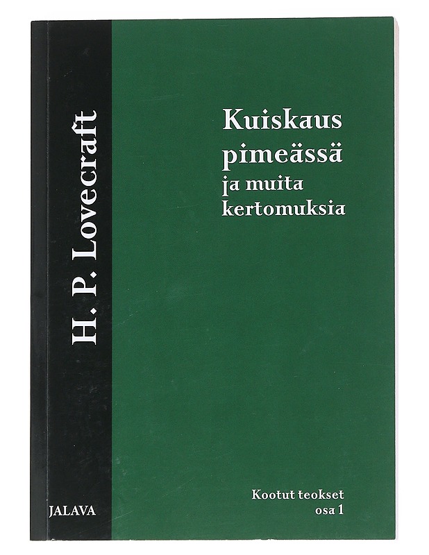 H.P. Lovecraftin kootut teokset. I  - Lovecraft, H. P. - Romaanit ja novellit - 10105546352 - 0