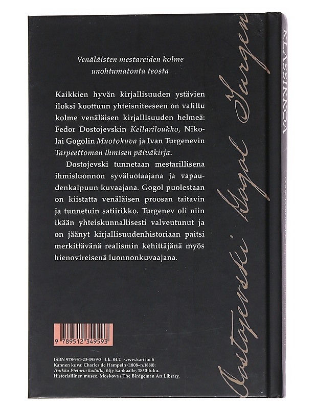Kolme venäläistä klassikkoa - Kallama, Valto - Romaanit ja novellit - 10105546372 - 1