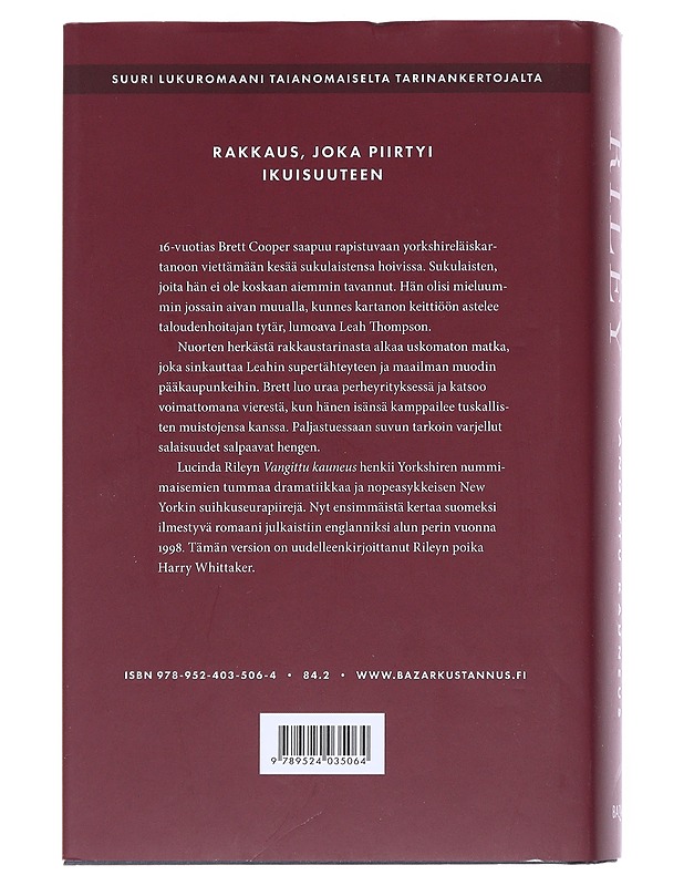 Vangittu kauneus - Riley, Lucinda - Romaanit ja novellit - 10105546380 - 1