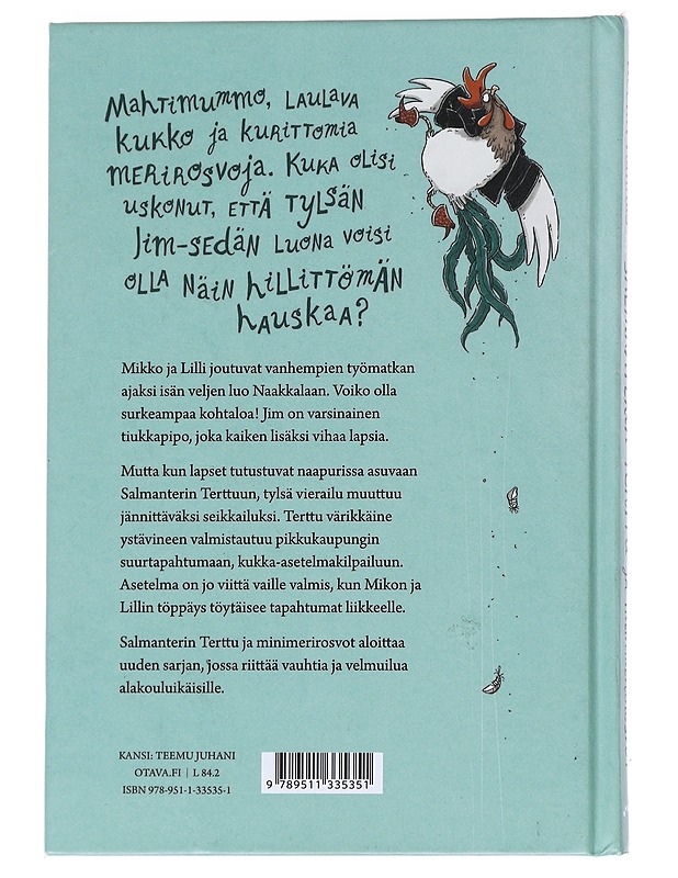 Salmanterin Terttu ja minimerirosvot - Kunnas, Noora - Lastenkirjat - 10105546393 - 1