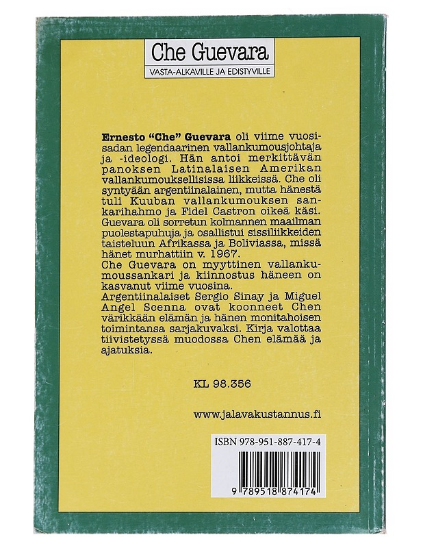 Che Guevara vasta-alkaville ja edistyville - Sinay, Sergio - Elämäkerrat ja muistelmat - 10105546404 - 1