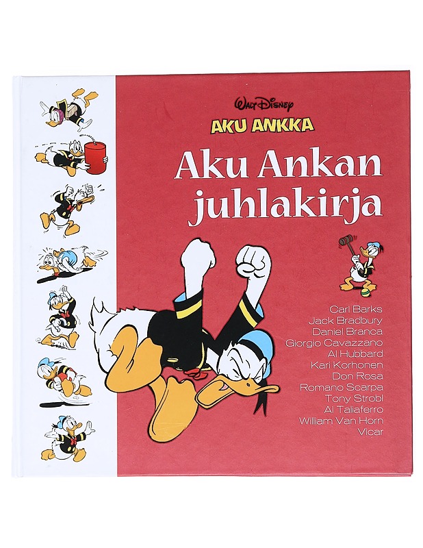 Aku Ankan juhlakirja - Barks, Carl - Sarjakuvat - 10105546406 - 0