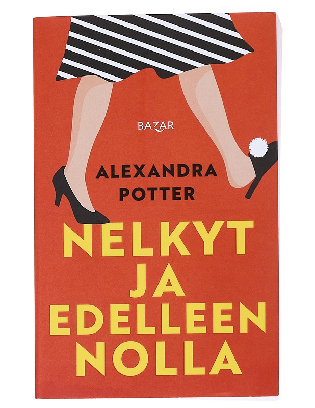 Nelkyt ja edelleen nolla - Potter, Alexandra - Romaanit ja novellit - 10105546415 - 0