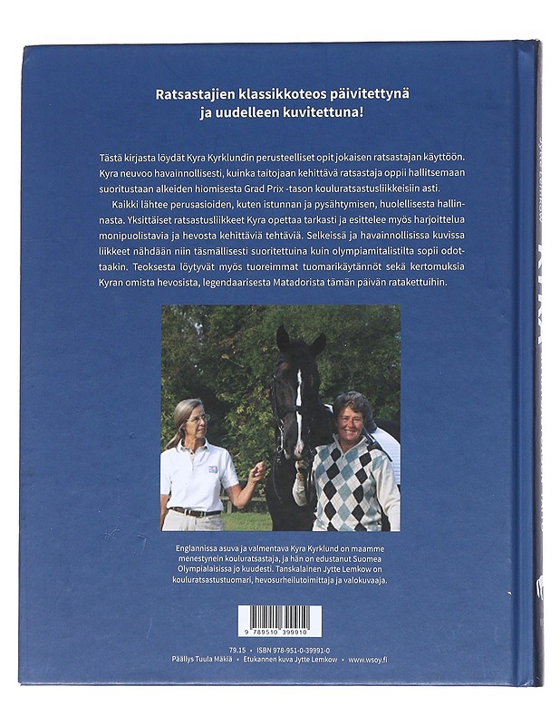 Kyra ja ratsastuksen taito : järjestelmällisesti ja johdonmukaisesti - Kyrklund, Kyra - Tietokirjat ja oppaat - 10105546445 - 1