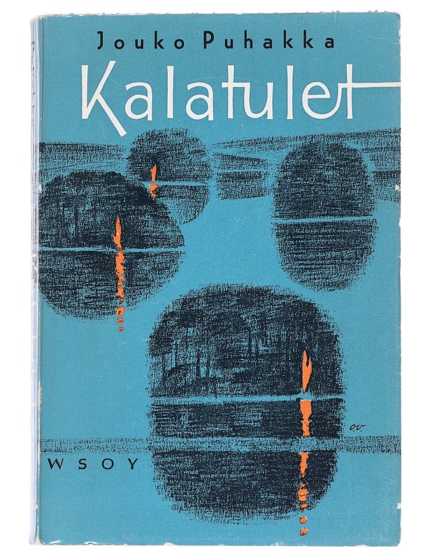 Kalatulet - Puhakka, Jouko - Elämäkerrat ja muistelmat - 10105546469 - 0