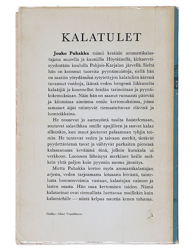 Kalatulet - Puhakka, Jouko - Elämäkerrat ja muistelmat - 10105546469 - 1