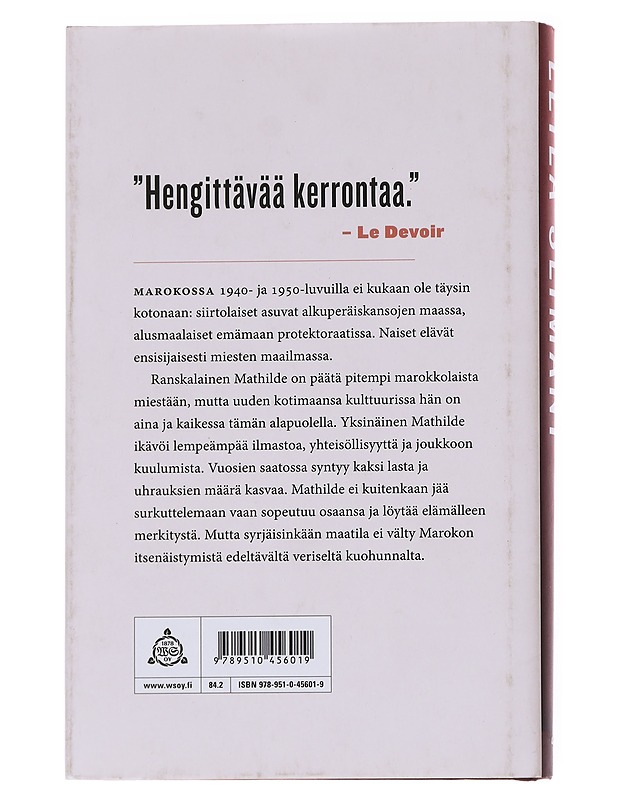 Toisten maa. Ensimmäinen osa, Sotaa, sotaa, sotaa - Leïla Slimani - Romaanit ja novellit - 10105546513 - 1