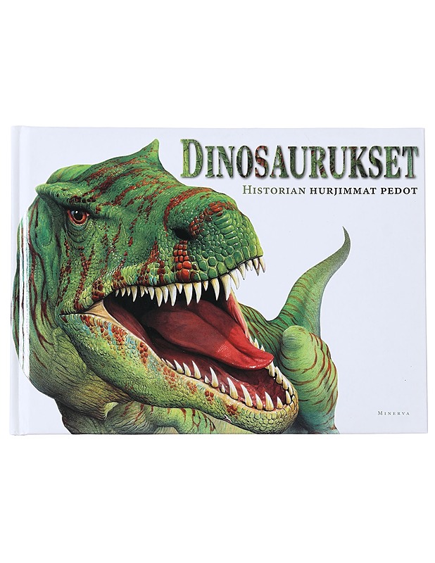 Dinosaurukset : historian hurjimmat pedot - Ross, Veronica - Tietokirjat ja oppaat - 10105546535 - 0