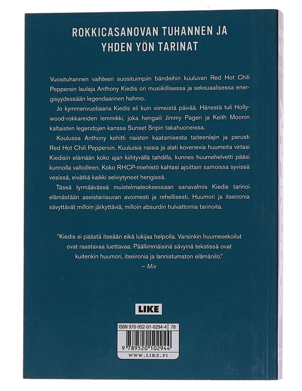 Arpikudos : Anthony Kiedisin tarina - Kiedis, Anthony - Elämäkerrat ja muistelmat - 10105546546 - 1