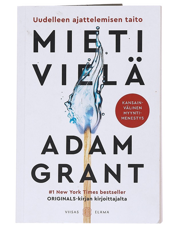 Mieti vielä : uudelleen ajattelemisen taito - Grant, Adam - Tietokirjat ja oppaat - 10105546548 - 0