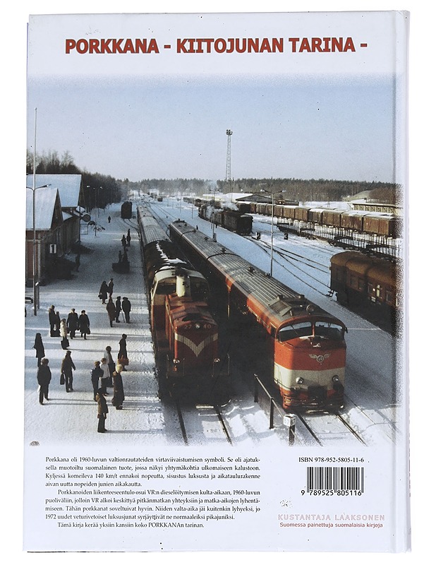 Porkkana : kiitojunan tarina - Kimmo Pyrhönen - Historiakirjat - 10105546585 - 1
