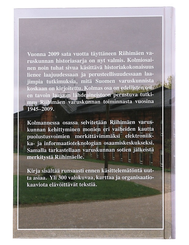 Riihimäen varuskunnan historia. III : 1945-2009 - Lehtoväre, Jari - Historiakirjat - 10105546629 - 1