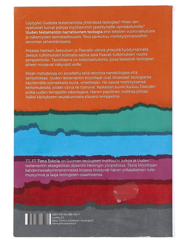 Uuden testamentin narratiivinen teologia - Timo Eskola - Tietokirjat ja oppaat - 10105546651 - 1