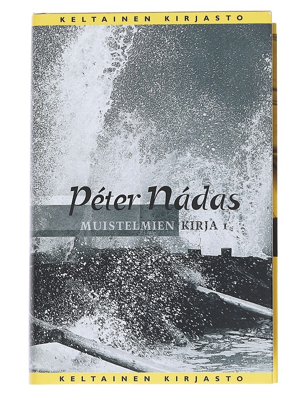 Muistelmien kirja. I osa - Nádas, Péter - Romaanit ja novellit - 10105546665 - 0