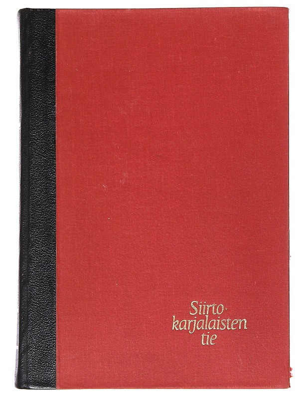 Siirtokarjalaisten tie IV (matrikkeli) - Tietokirjat ja oppaat - 10105546674 - 0